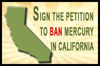 Sign the Petition to Ban Dental Mercury in California