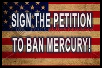 Please Sign the Petition to Ban Dental Mercury